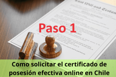 Como solicitar el certificado de posesión efectiva online en Chile