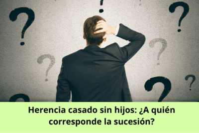 Herencia casado sin hijos ¿A quién corresponde la sucesión