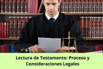 Lectura de Testamento Proceso y Consideraciones Legales