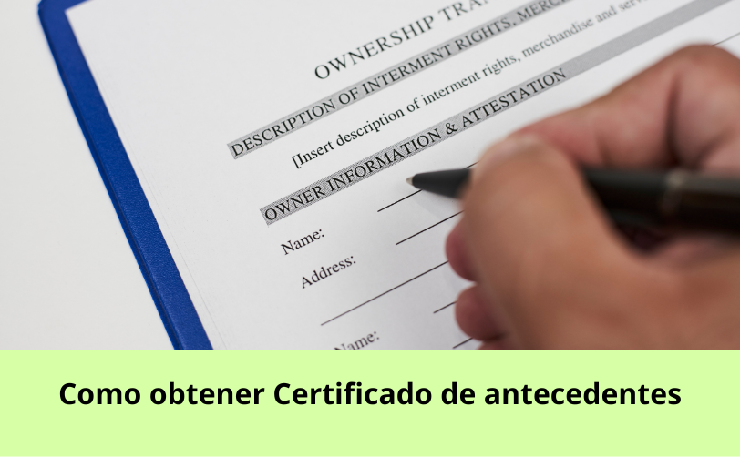 Como obtener Certificado de antecedentes en Chile