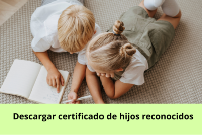 Descargar certificado de hijos reconocidos